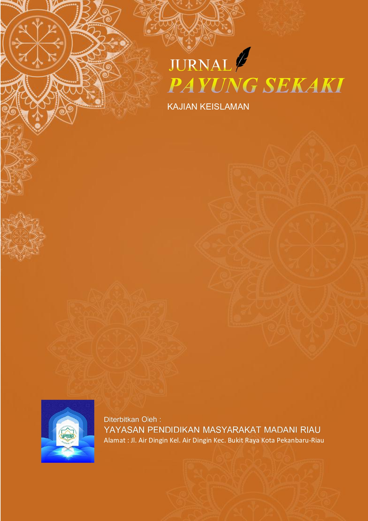 					View Vol. 2 No. 2 (2025): Jurnal Payung Sekaki: Kajian Keislaman
				
